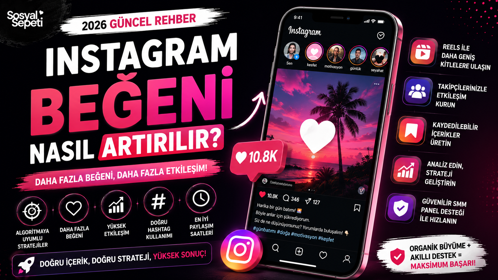 Instagram Beğeni Nasıl Artırılır? (2026 Güncel Rehber)